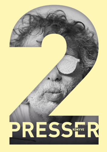 PRESSER KÖNYVE 2. – DEDIKÁLT